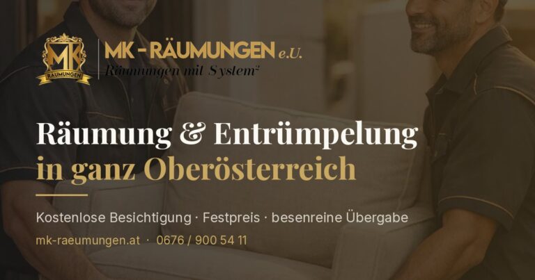 MK - Räumungen e. U Linz: Räumungsarbeiten und Kontakt